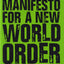 Manifesto for a New World Order