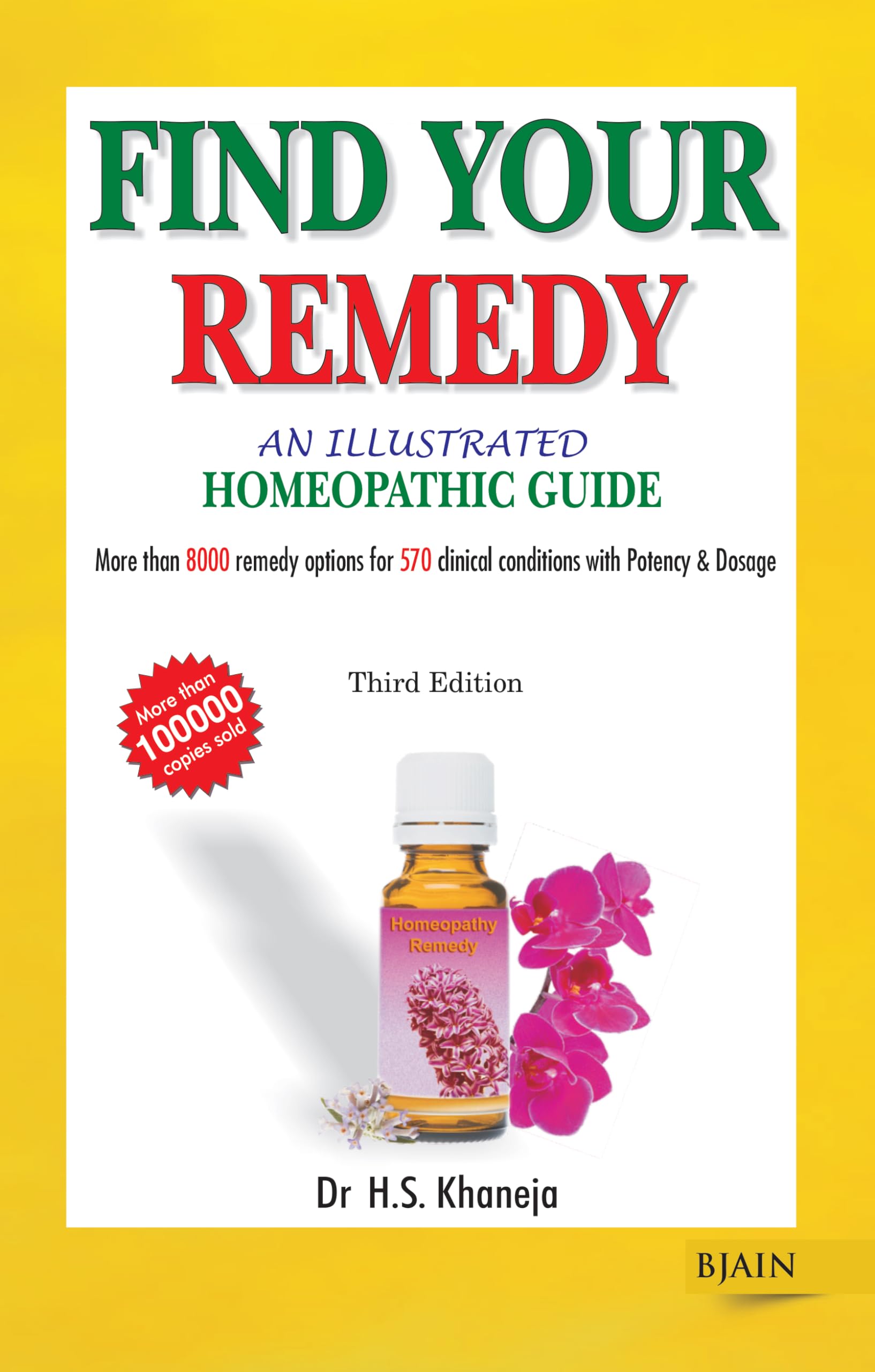 'Illustrated Guide to the Homeopathic Treatment - 3rd Ed