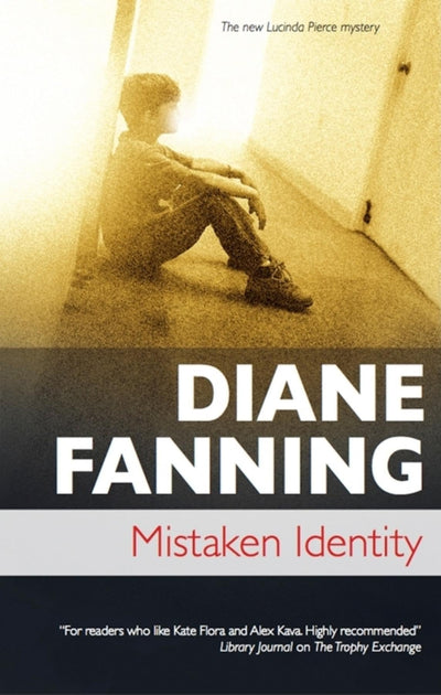 Mistaken Identity (Lucinda Pierce)