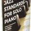 Berklee Jazz Standards for Solo Piano - Book with Online Audio  12 Jazz Arrangements  Play Autumn Leaves, Black Orpheus, Body and Soul and More  Jazz Piano Sheet Music