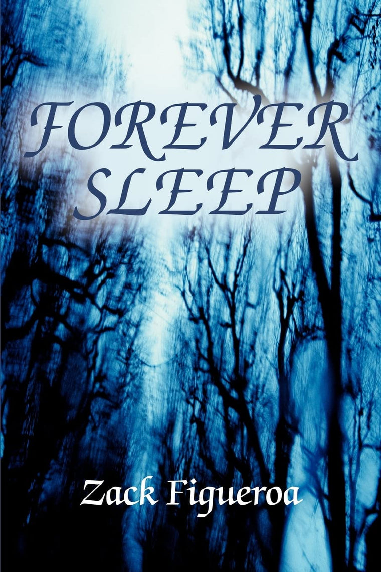 FOREVER SLEEP