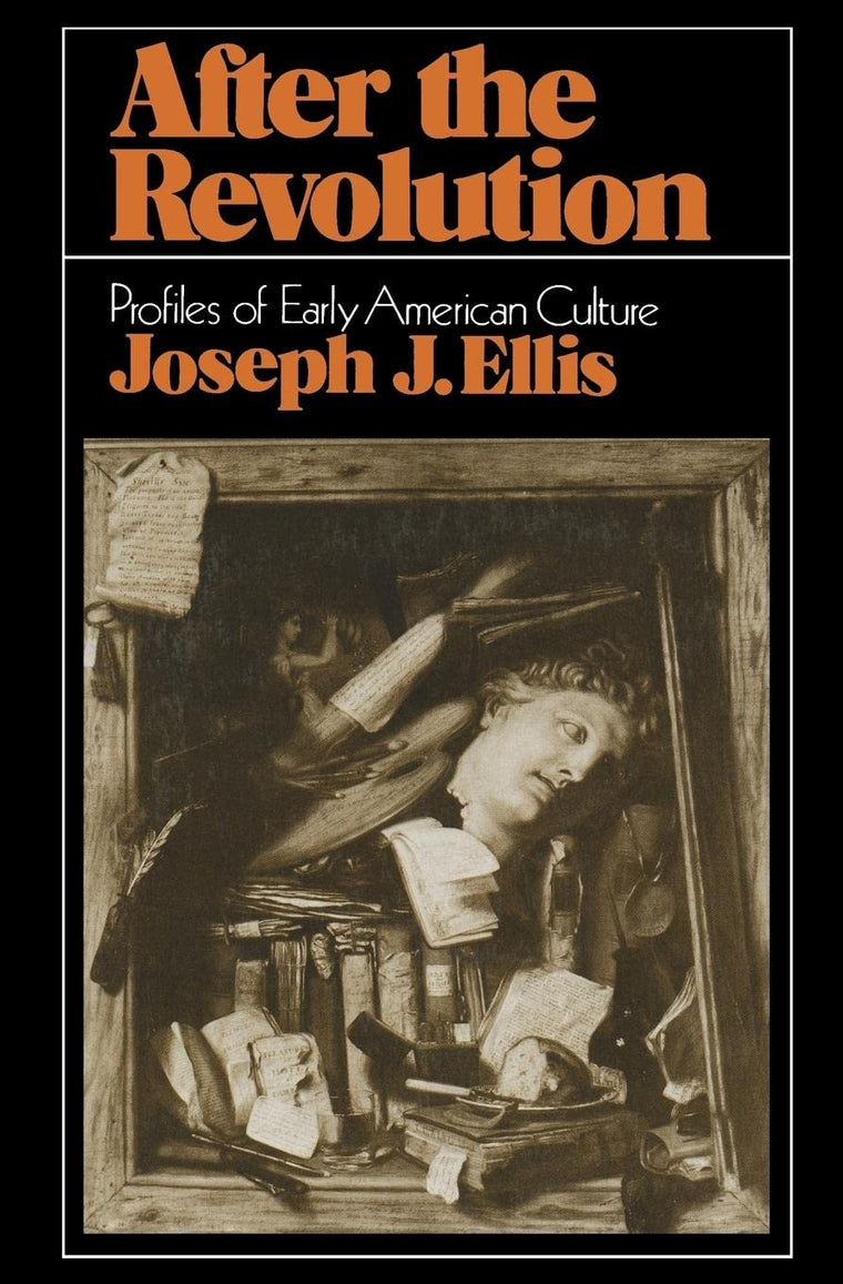 After the Revolution: Profiles of Early American Culture