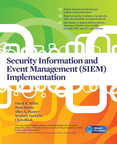 Security Information and Event Management (SIEM) Implementation (Network Pro Library)