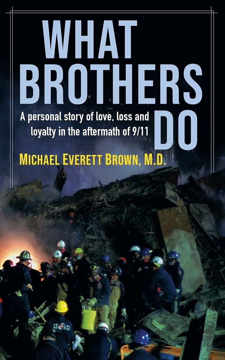 What Brothers Do