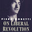 On Liberal Revolution (Italian Literature and Thought)