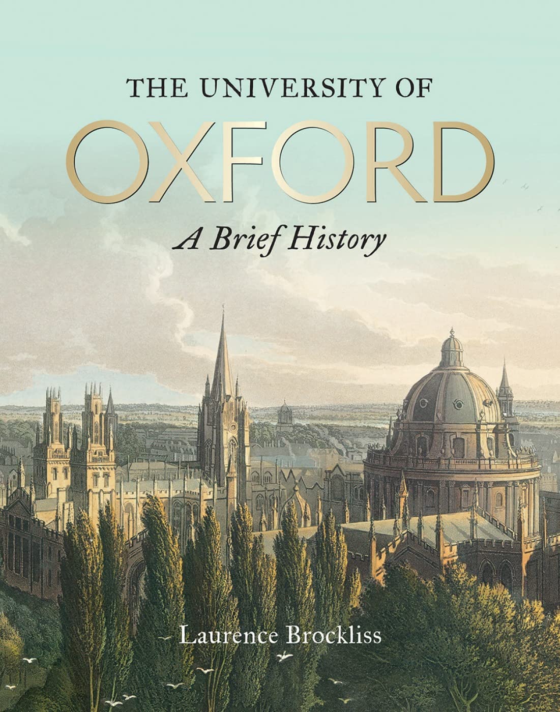 The University of Oxford: A Brief History