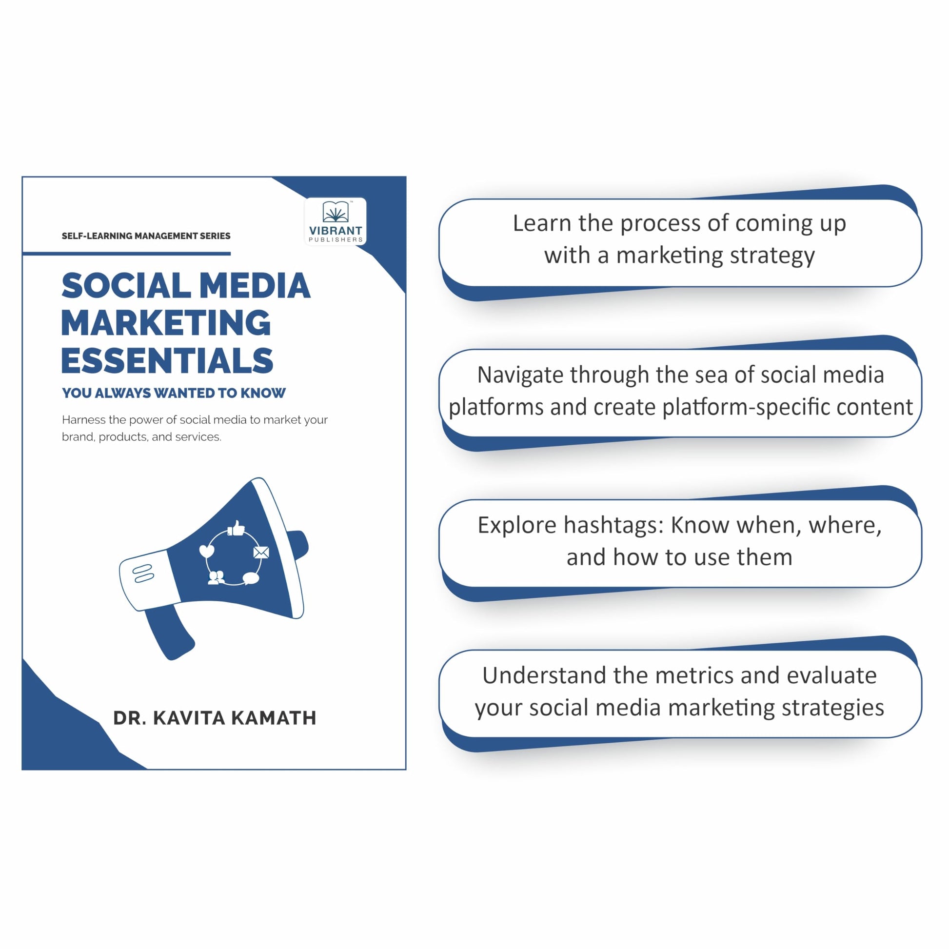 Social Media Marketing Essentials You Always Wanted To Know (Self-Learning Management Series)