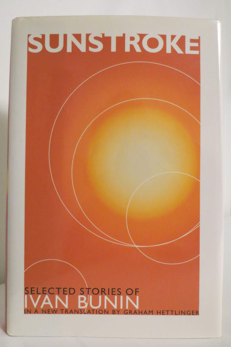 Sunstroke: Selected Stories