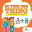 Do Your Own Thing : Activity Books 3rd Grade  Vol -1  Addition