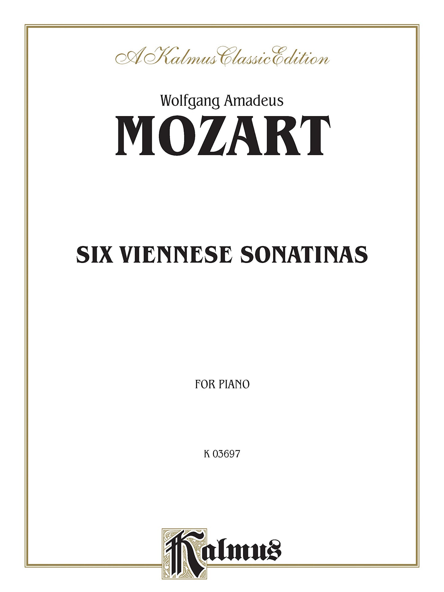 Six Viennese Sonatinas (Kalmus Edition)