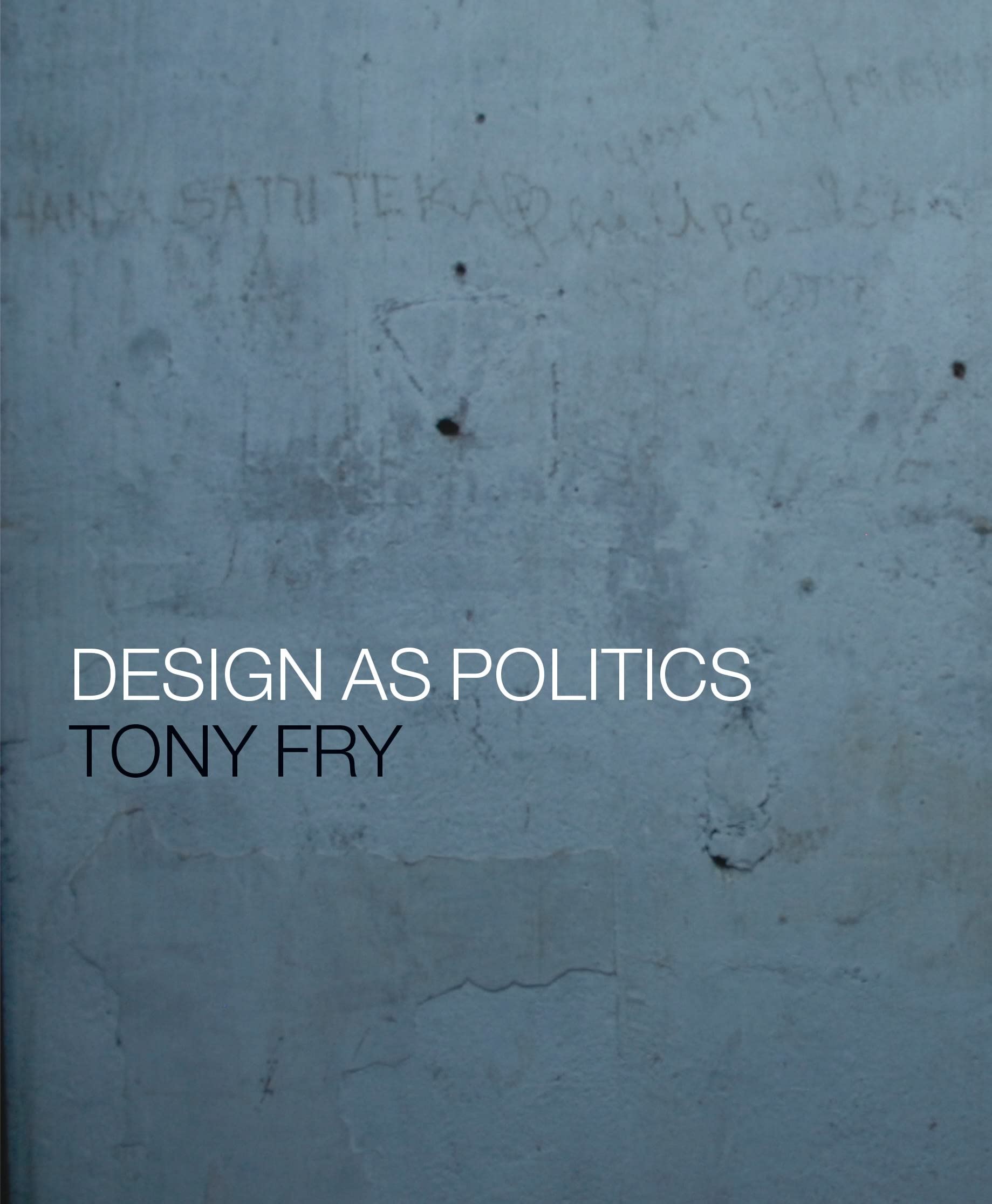Design as Politics