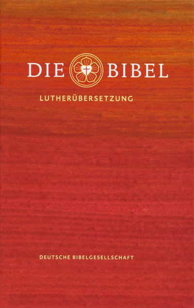 Die Bibel (Hardcover): Lutherbibel revidiert 2017