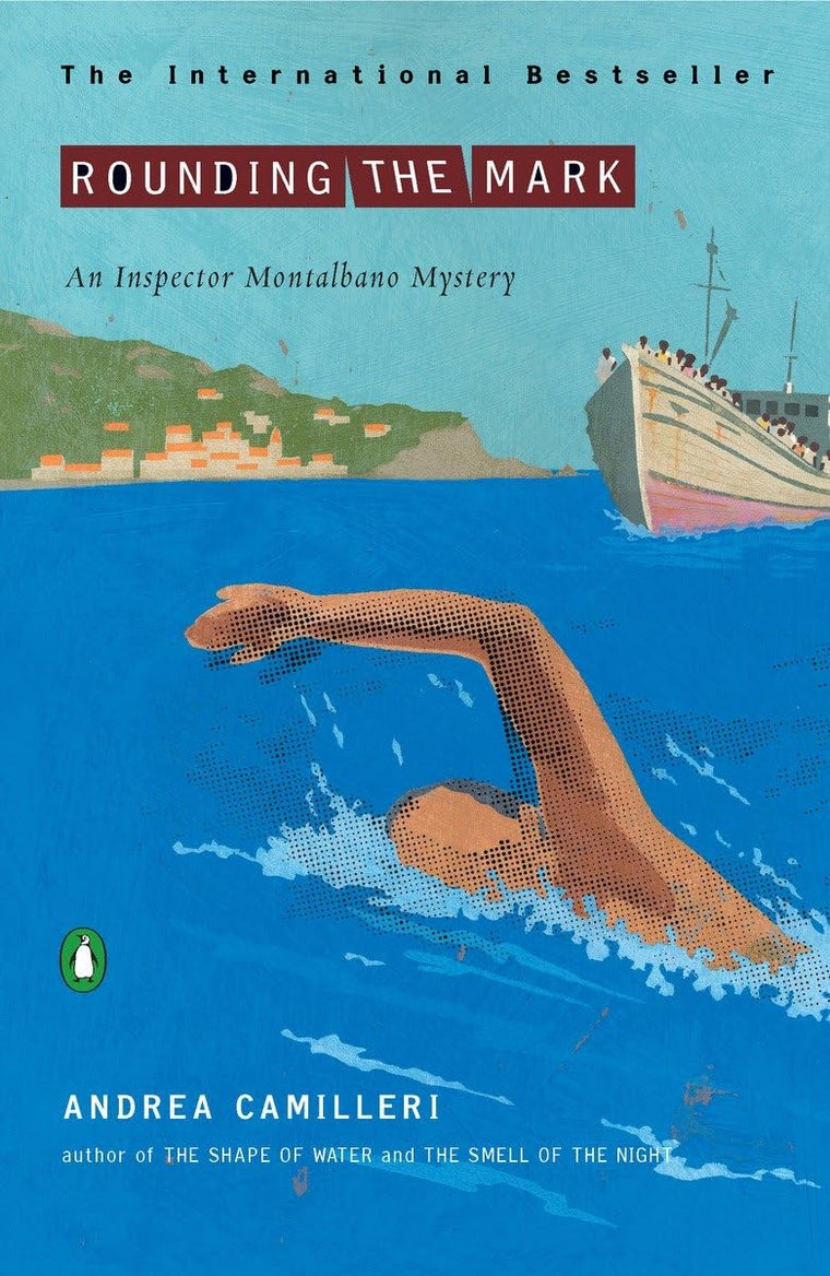 Rounding the Mark (An Inspector Montalbano Mystery)