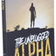 The Unplugged Alpha