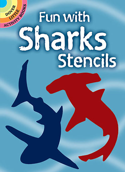 Fun with Stencils: Sharks (Dover Little Activity Books: Sea Life)