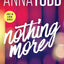 The After & The Landon Series 7 Books Collection Set By Anna Todd (After, After Ever Happy, After We Collided, After We Fell, Before, Nothing More & Nothing Less)
