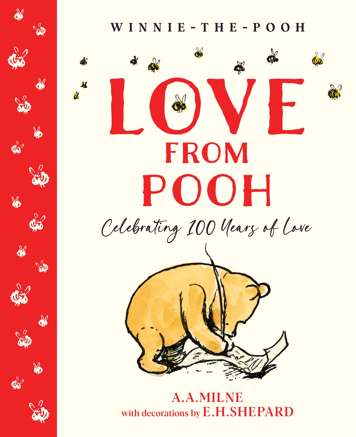 Winnie-the-Pooh: Love From Pooh: Celebrate the 2026 Centenary with this illustrated gift book featuring loving quotes from Milne and Shepard’s original works