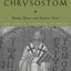 John Chrysostom (The Early Church Fathers)