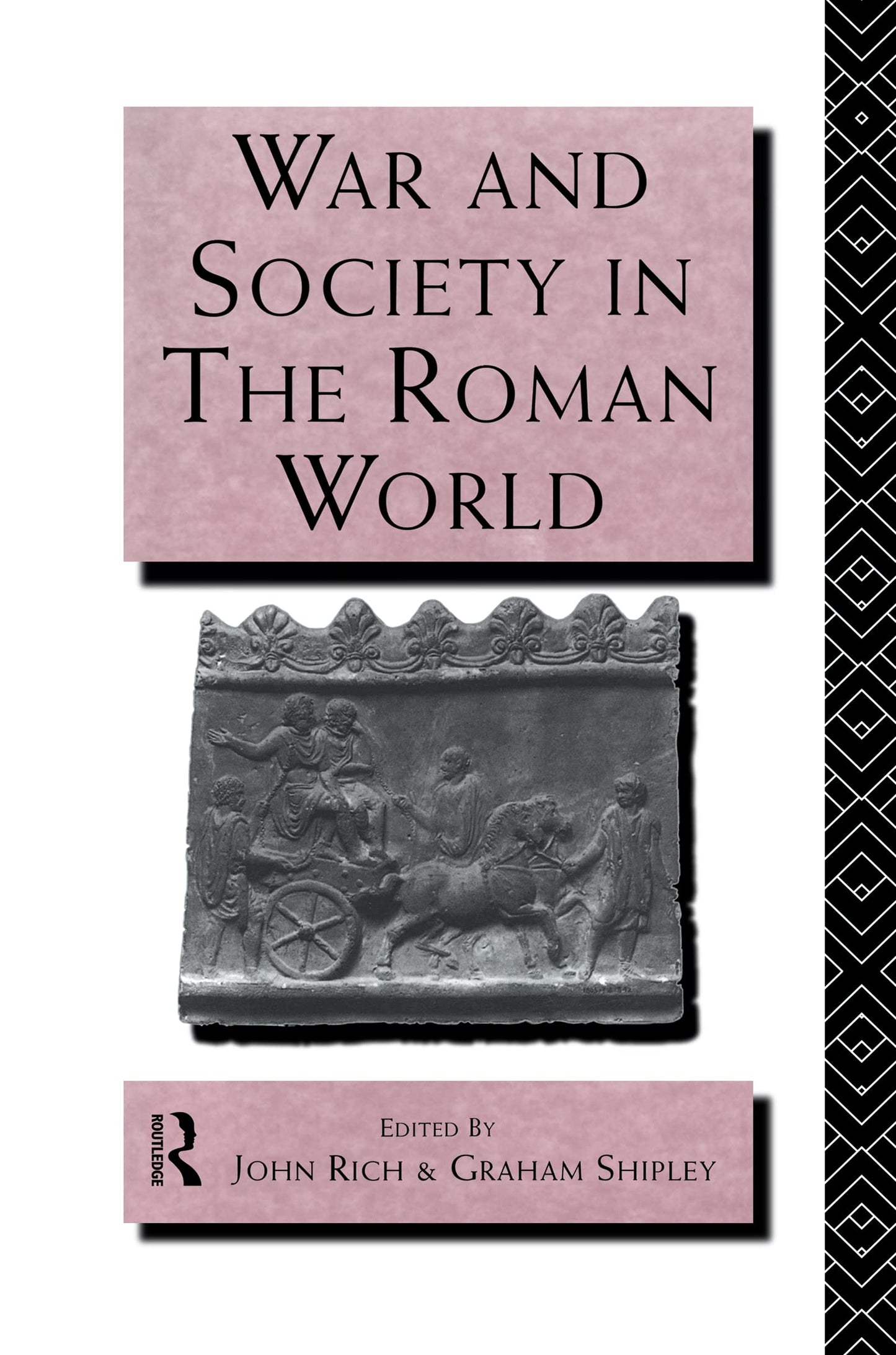 War and Society in the Roman World (Leicester-Nottingham Studies in Ancient Society)
