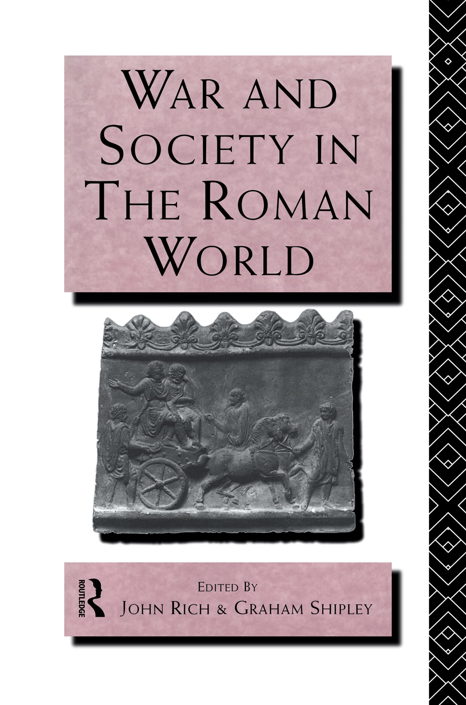War and Society in the Roman World (Leicester-Nottingham Studies in Ancient Society)
