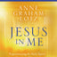 Jesus in Me Bible Study Guide: Experiencing the Holy Spirit