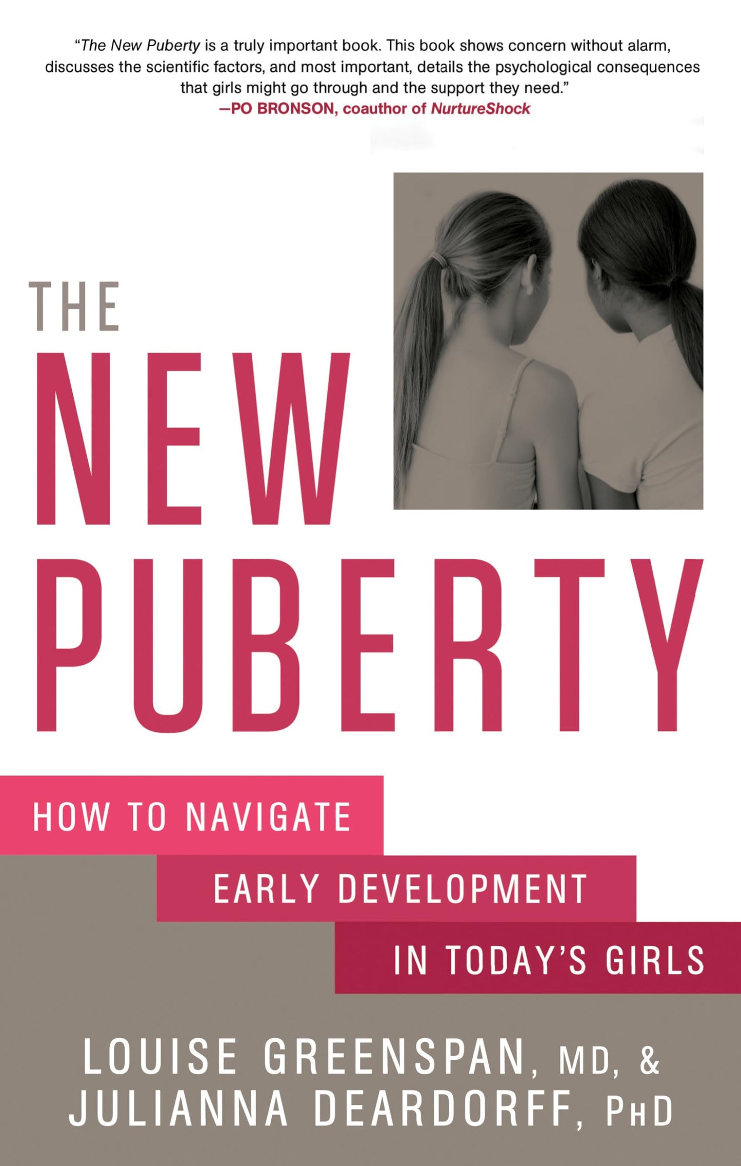 The New Puberty: How to Navigate Early Development in Today's Girls