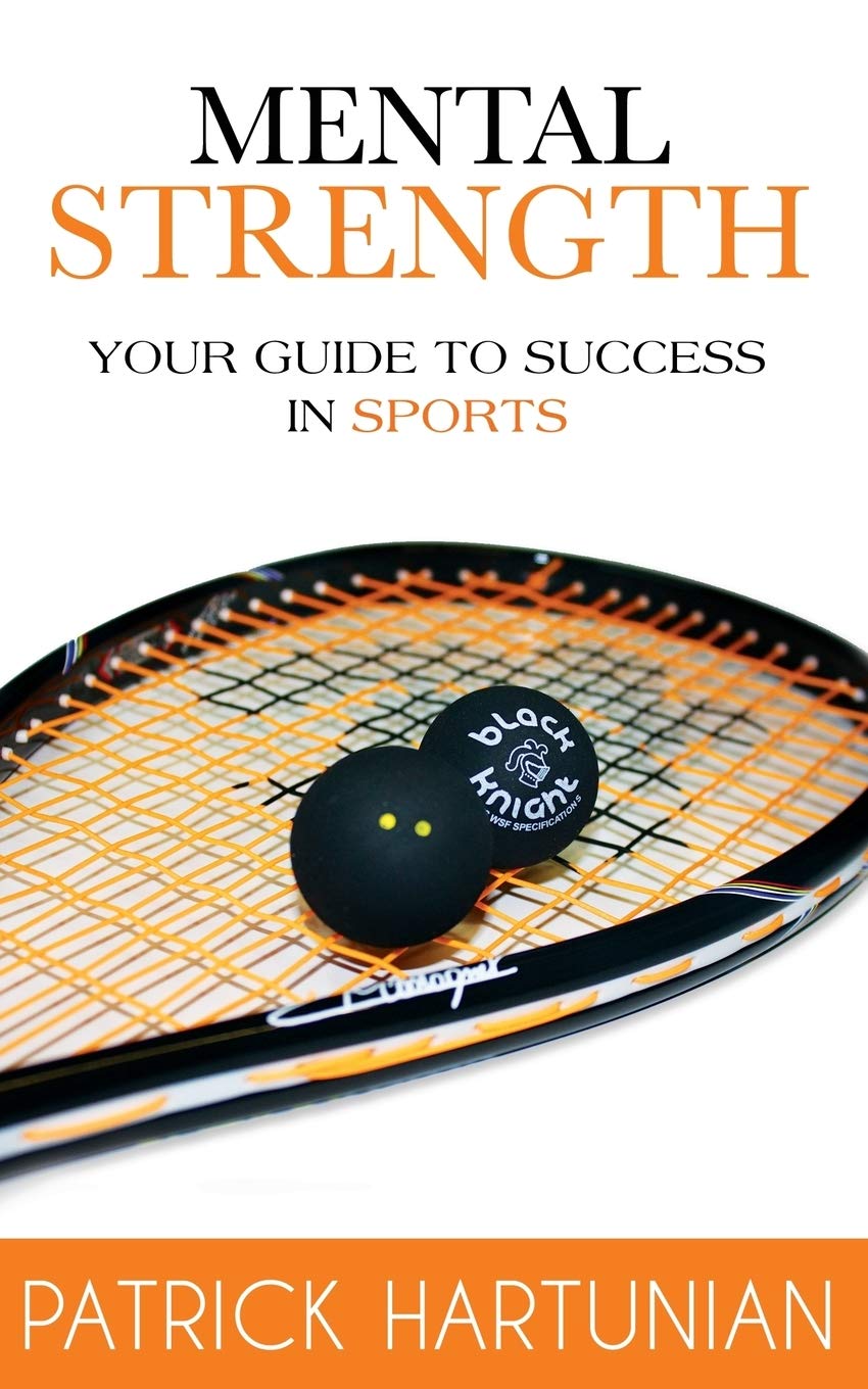Mental Strength: A Guide To Success In Sports