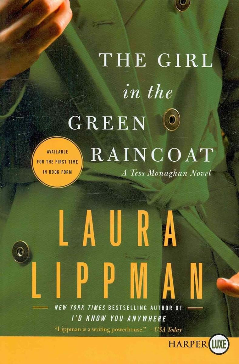 The Girl in the Green Raincoat (Tess Monaghan)