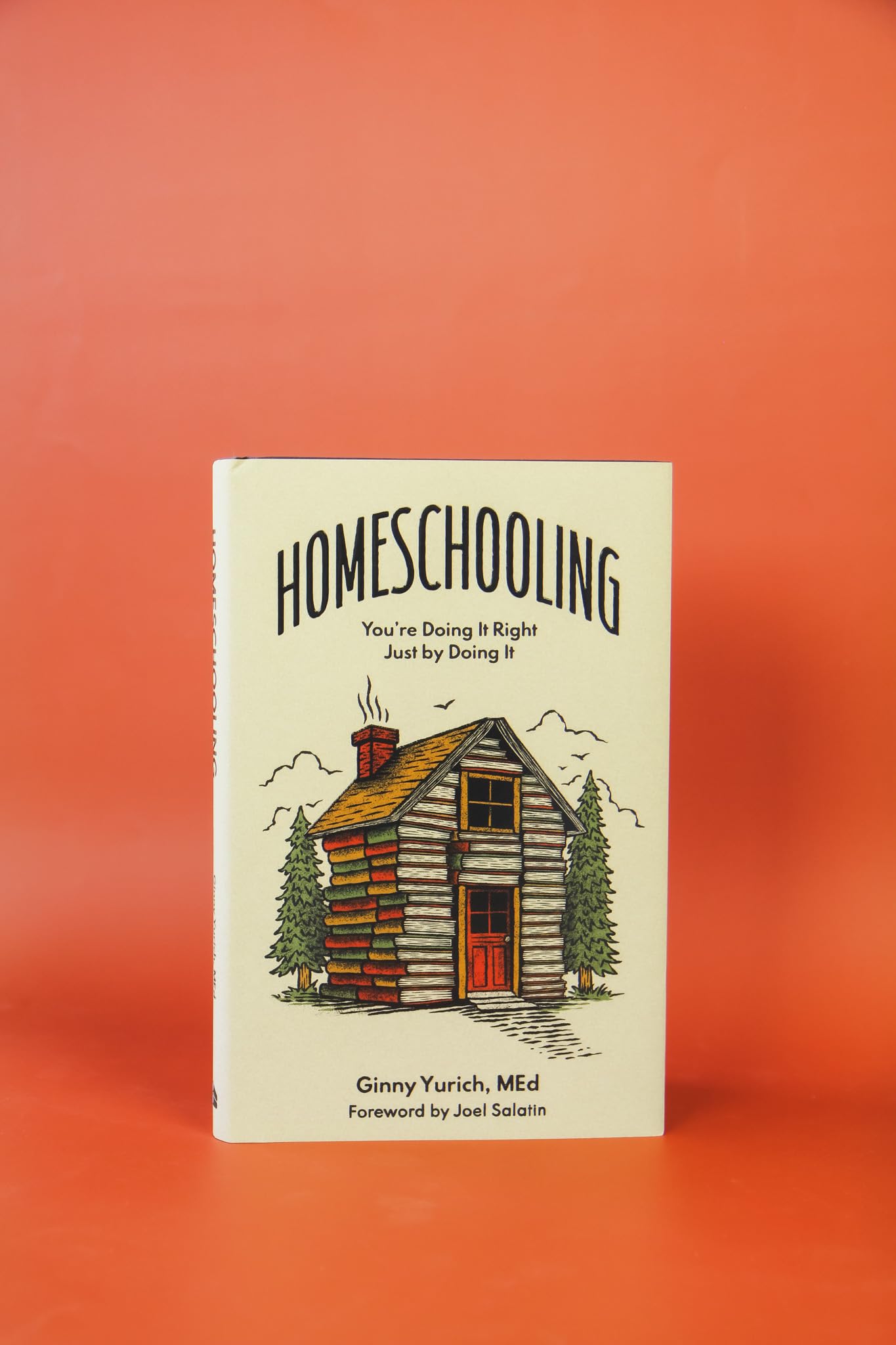 Homeschooling: You're Doing It Right Just by Doing It