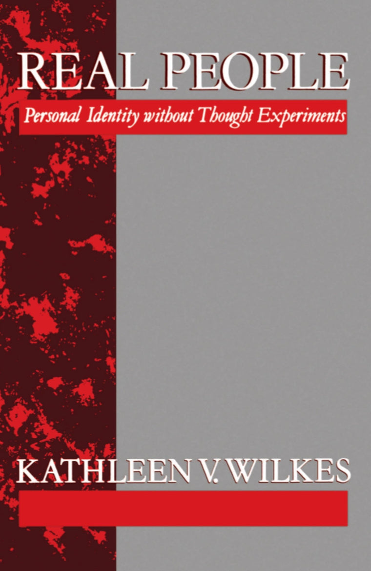 Real People: Personal Identity without Thought Experiments