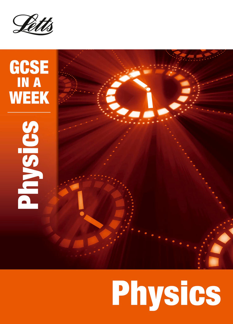 Physics (Gcse in a Week)