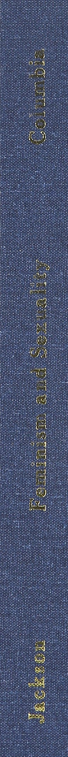 Feminism and Sexuality: A Reader (Gender and Culture Series)