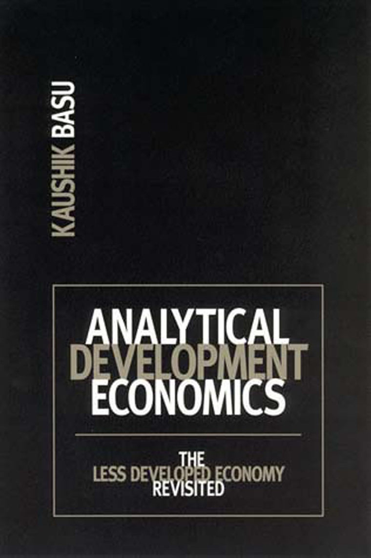 Analytical Development Economics: The Less Developed Economy Revisited (Mit Press)
