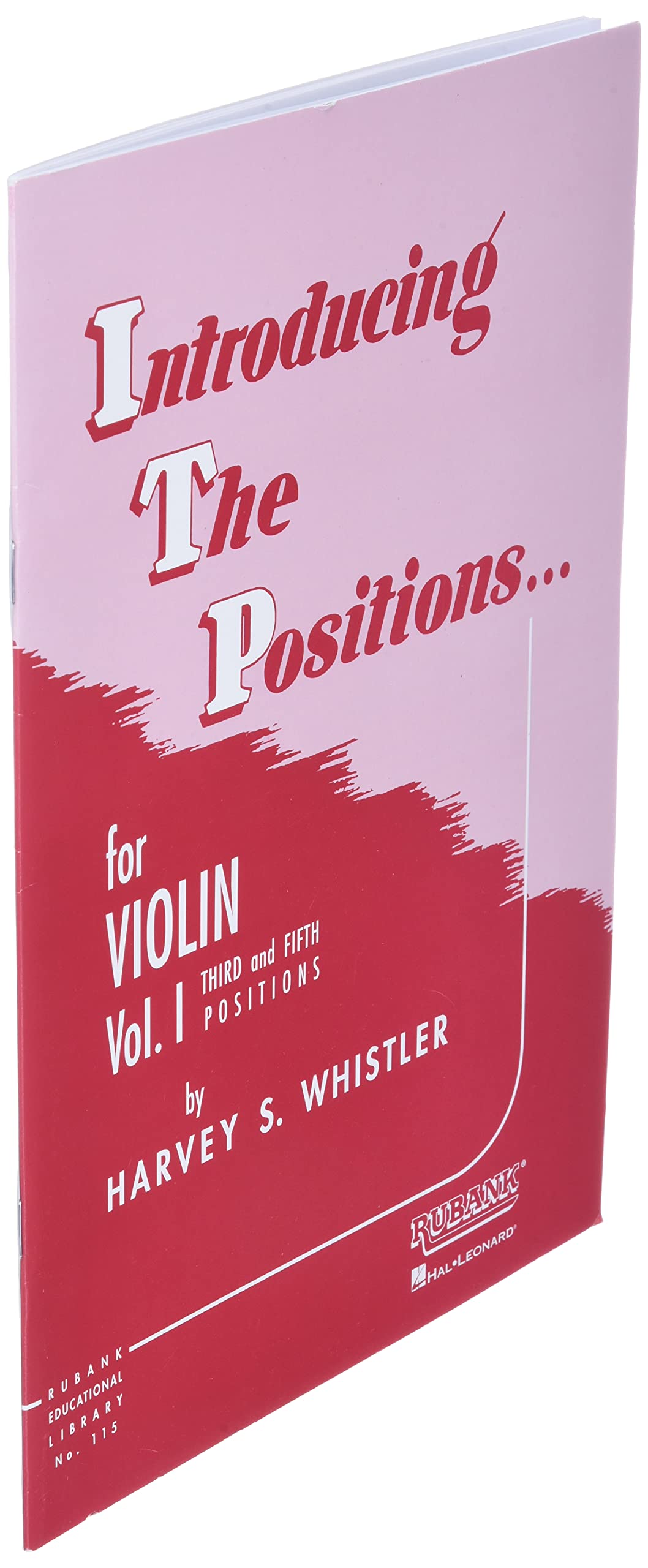 Introducing the Positions for Violin: Volume 1 - Third and Fifth Position Beginner Violin Book