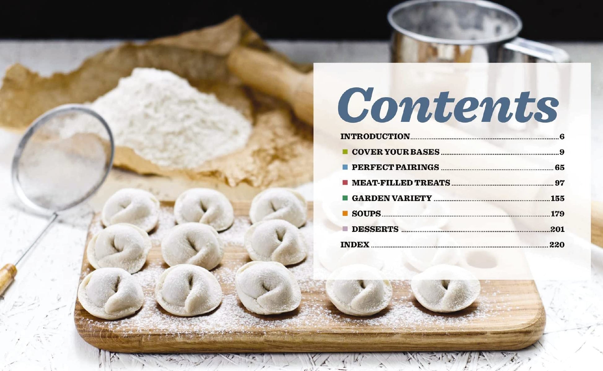 Dumplings: Over 100 Recipes from the Heart of China to the Coasts of Italy (The Art of Entertaining)