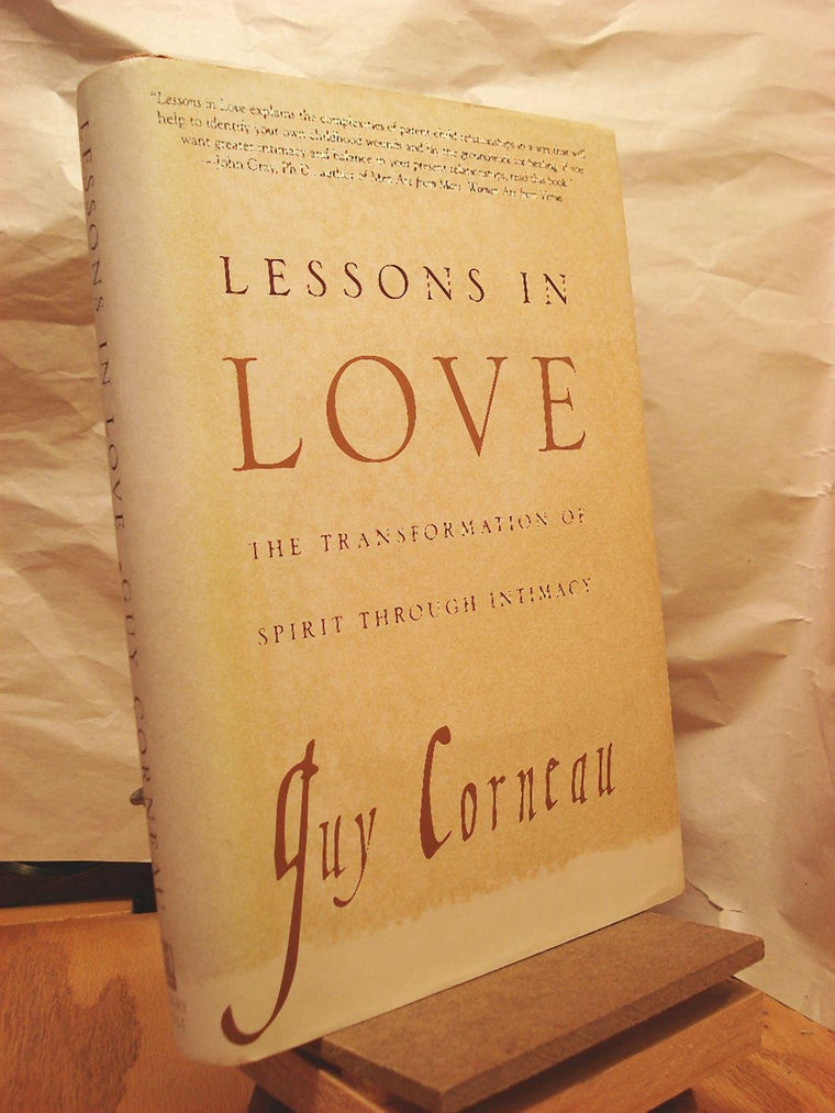 Lessons in Love: The Transformation of Spirit Through Intimacy