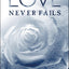 Love Never Fails