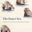 The Inner Sea: Maritime Literary Culture in Early Modern Portugal