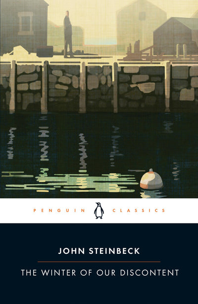 The Winter of Our Discontent (Penguin Classics) by Steinbeck