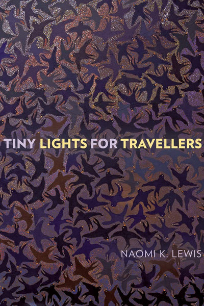 Tiny Lights for Travellers (Wayfarer)