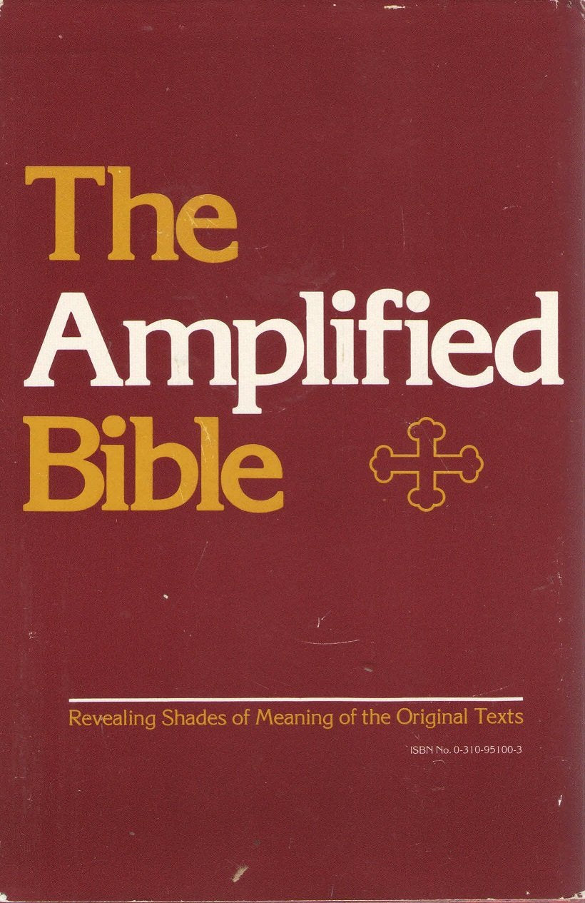 The Amplified Bible by Zondervan Publishing House