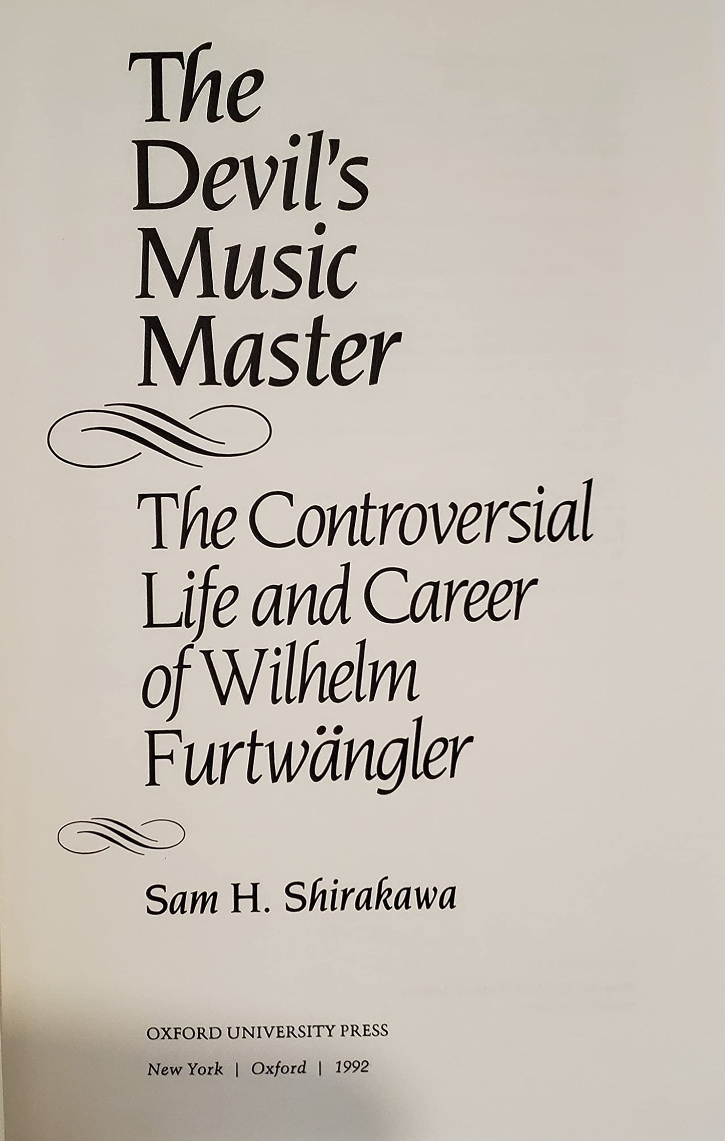 The Devil's Music Master: The Controversial Life and Career