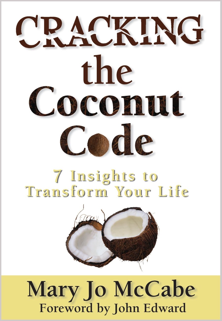 Cracking The Coconut Code: 7 Insights To Transform Your Life