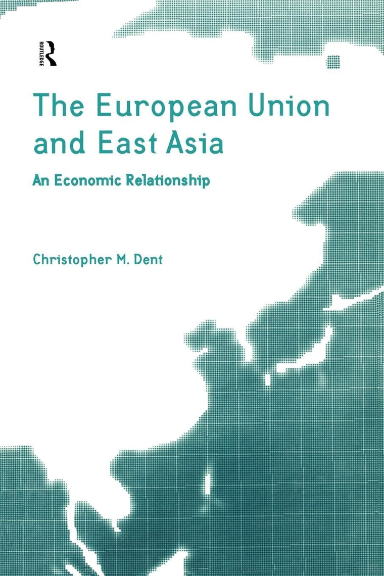 The European Union and East Asia: An Economic Relationship