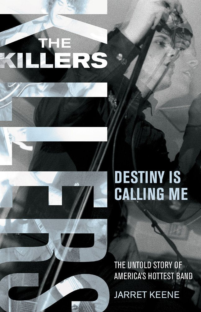 The Killers: Destiny Is Calling Me