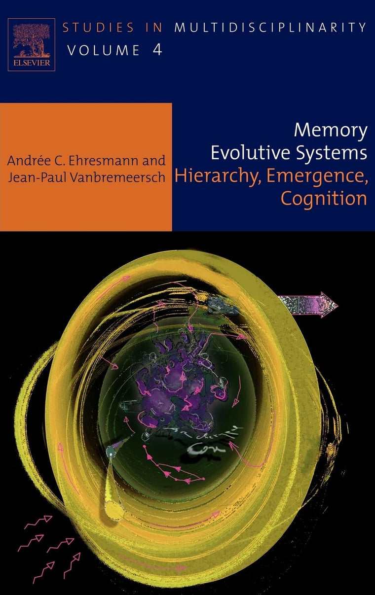 Memory Evolutive Systems; Hierarchy, Emergence, Cognition (V