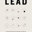 Lead: 12 Gospel Principles for Leadership in the Church by T
