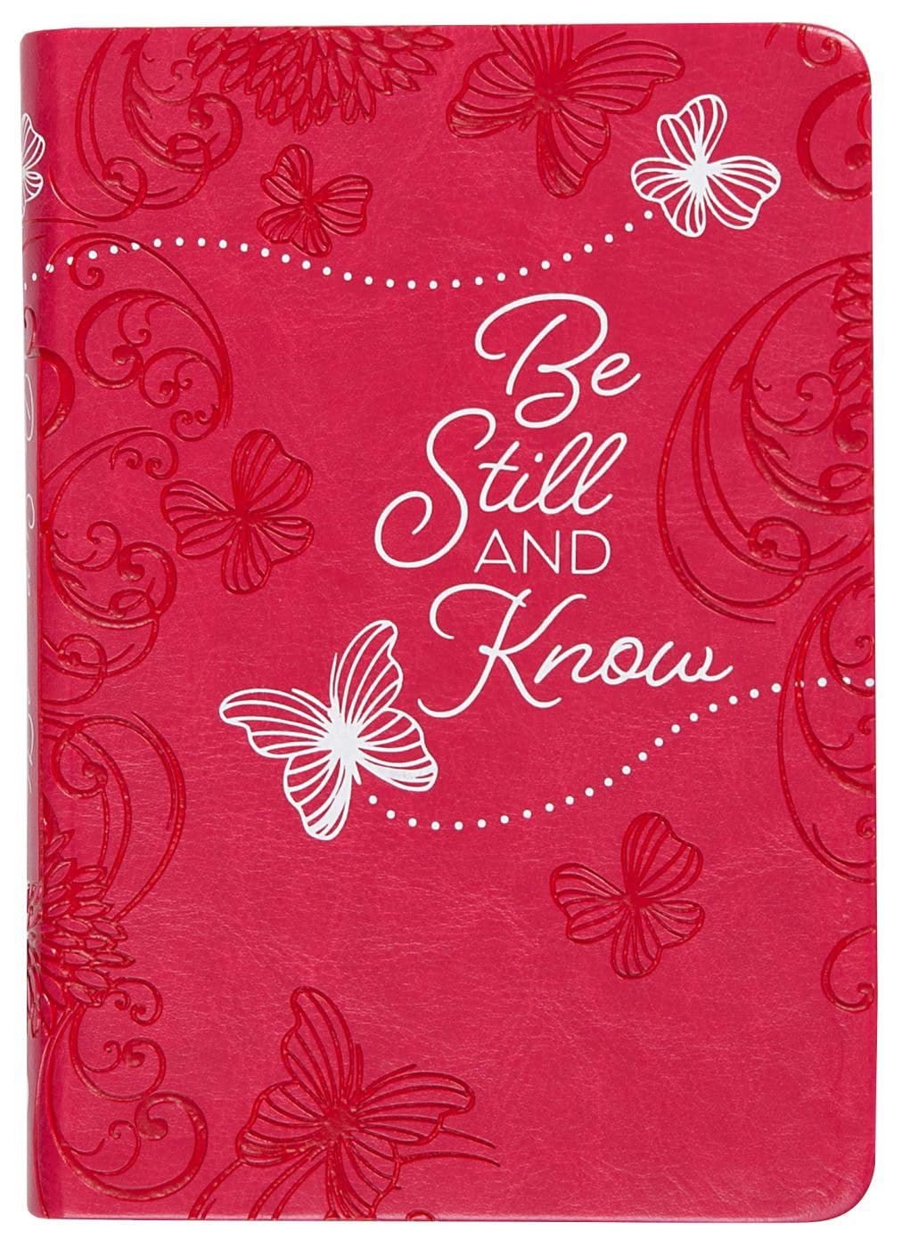 Be Still and Know: 365 Daily Devotions (Imitation/Faux Leather) - Motivational Devotionals for People of All Ages, Perfect Gift for Friends, Family, Birthdays, Holidays, and More