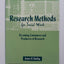 Research Methods For Social Work: Becoming Consumers And Producers Of Research