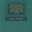 Notice Du Xive Ou Xve Si Cle Sur Bertrand de Rayns: Hermite Qui, Sous Le Nom de Baudouin de Constantinople, Cuidoit Par Sa Deception Estre Conte de FL (French Edition)